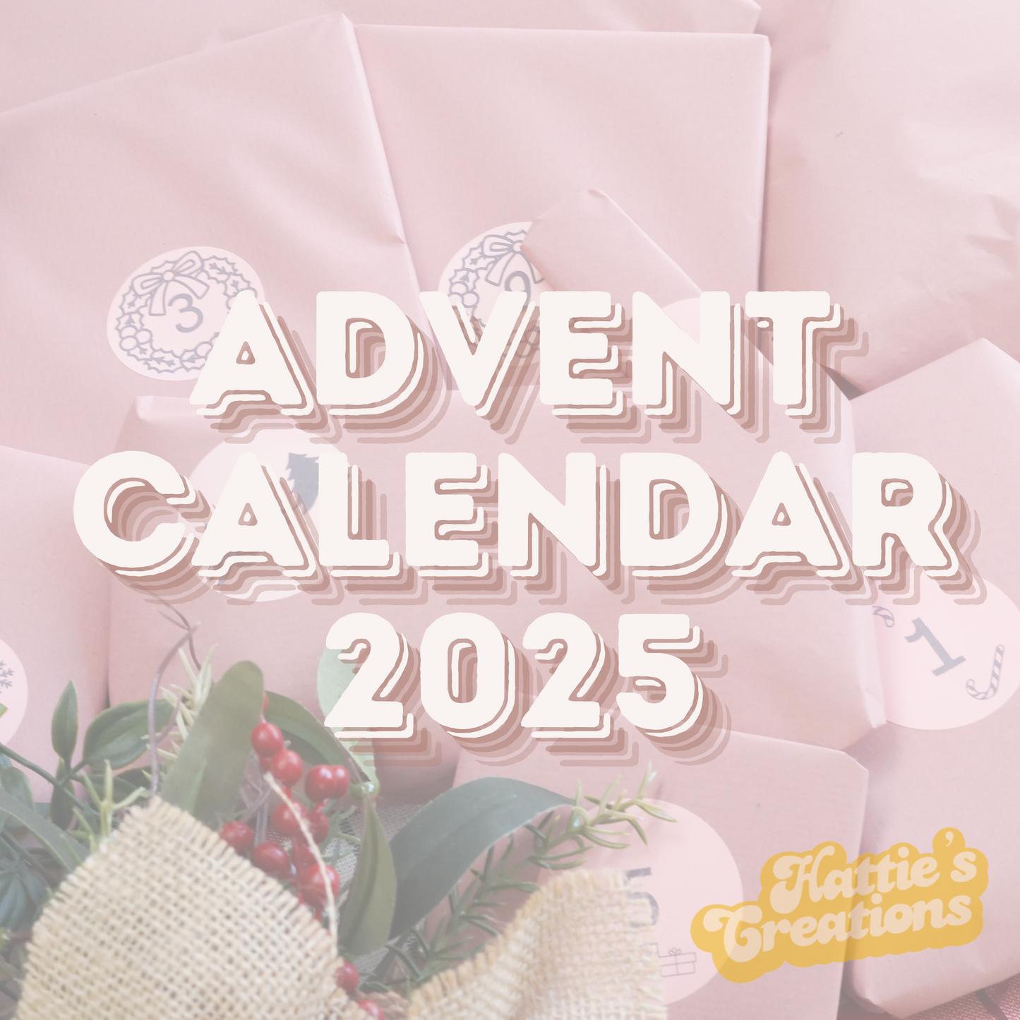 Advent Calendar 2025 PRE ORDER - TO SHIP IN NOVEMBER