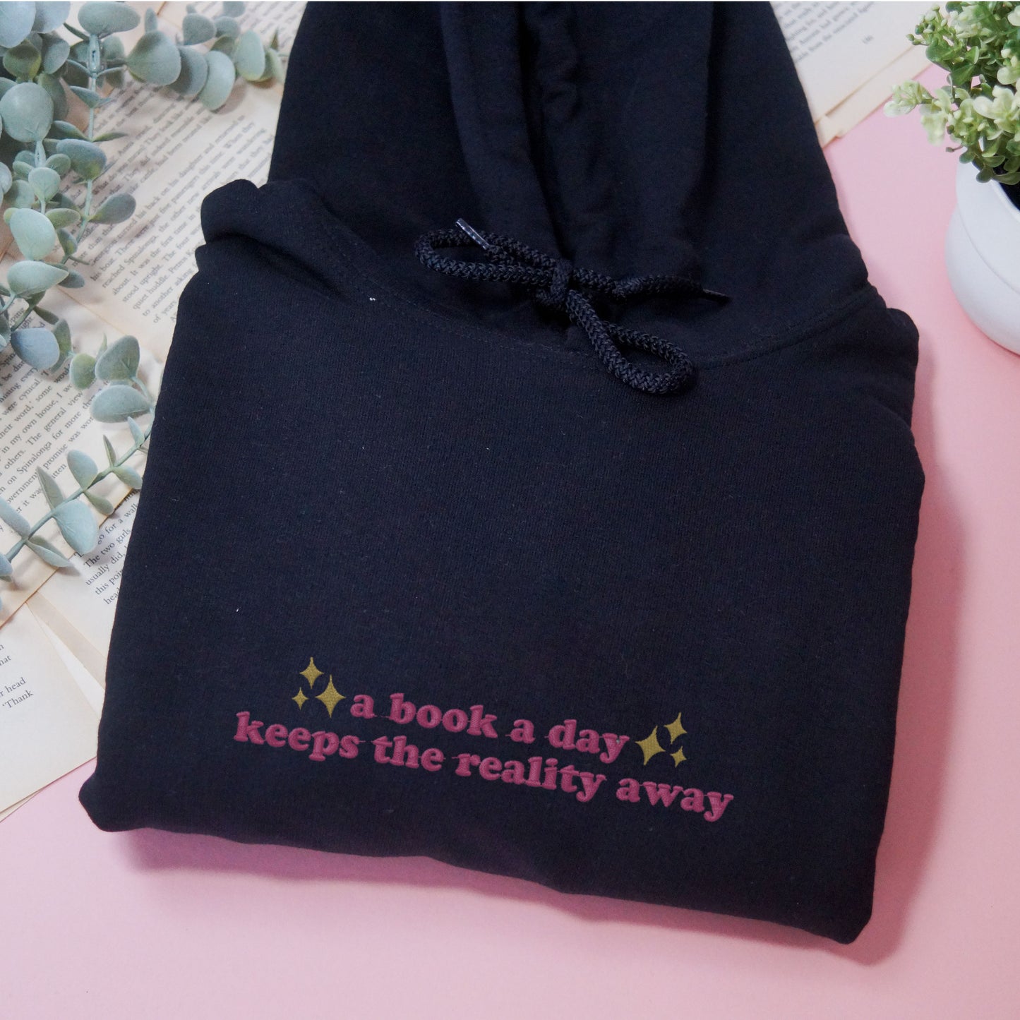 A Book A Day Keeps the Reality Away Hoodie