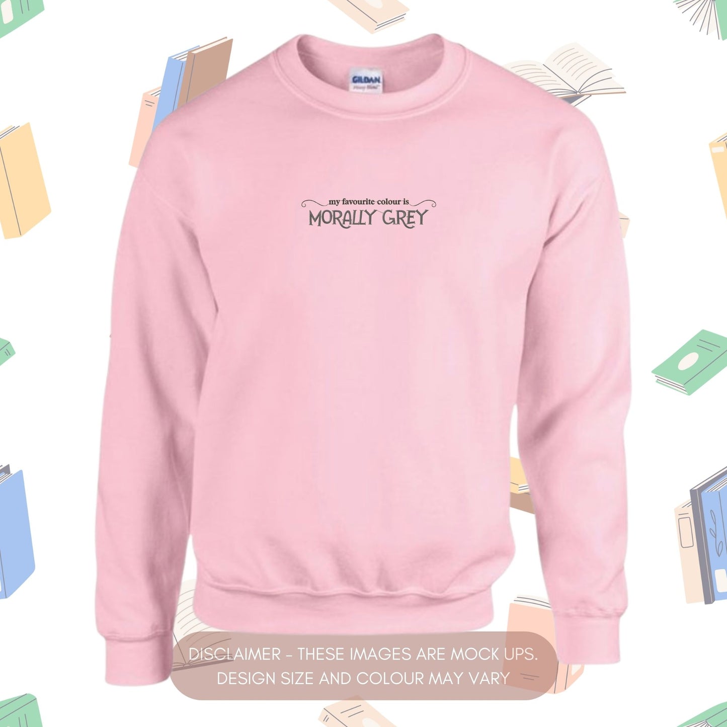 My Favourite Colour is Morally Grey Jumper