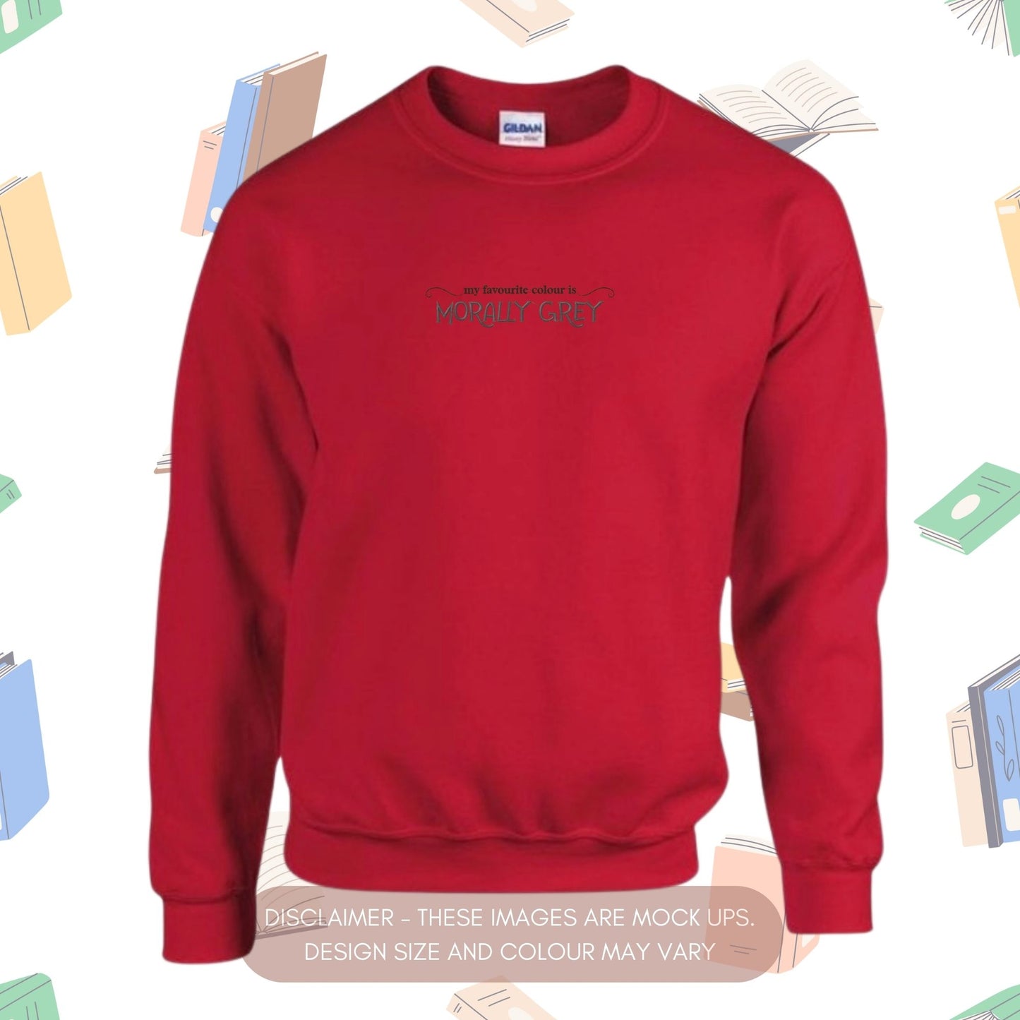 My Favourite Colour is Morally Grey Jumper