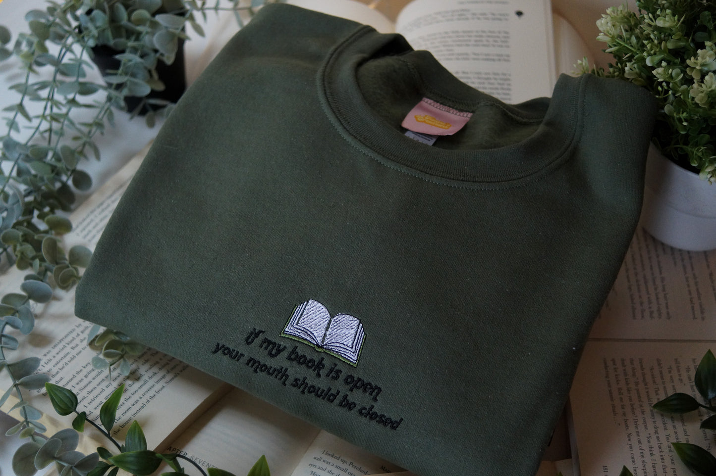 If My Book Is Open Your Mouth Should be Closed Jumper