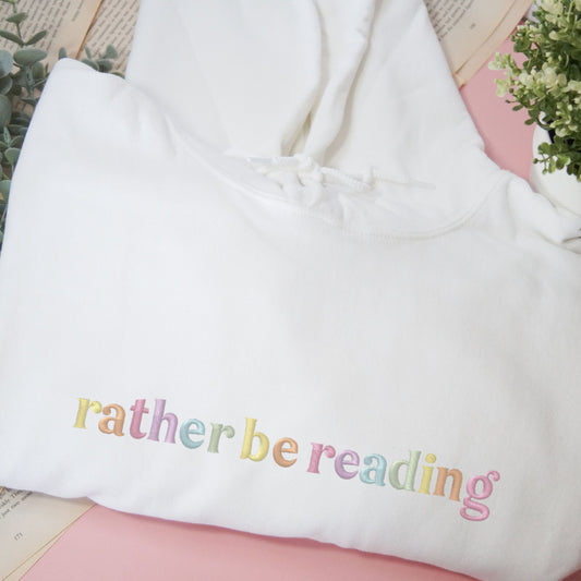 Rather Be Reading Hoodie