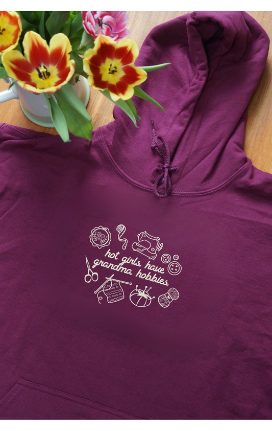 Hot Girls Have Grandma Hobbies Hoodie