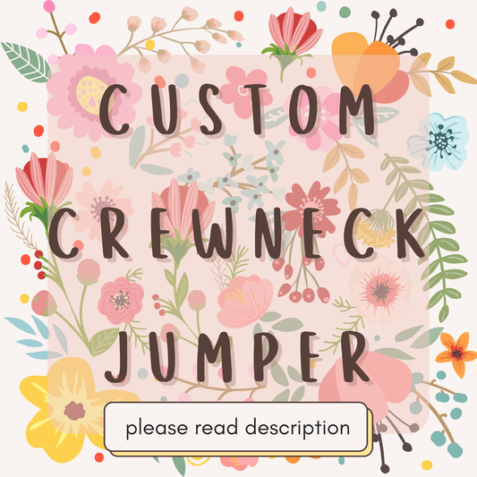 Custom Order Pullover Jumper