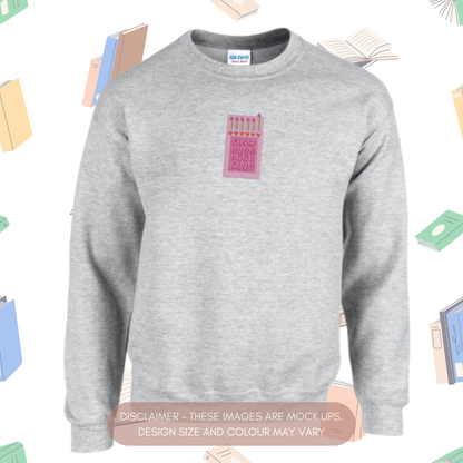 Slow Burn Book Club Crewneck