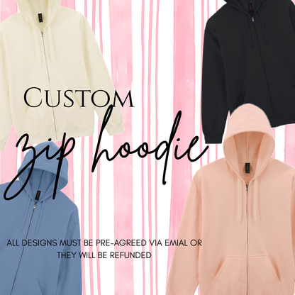 Custom Zip Hoodie