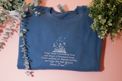 I Have Lived A Thousand Lives Crewneck Whoopsie Daisy