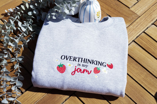 Overthinking is my Jam Jumper