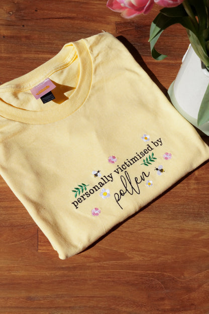 Personally Victimised By Pollen T-Shirt
