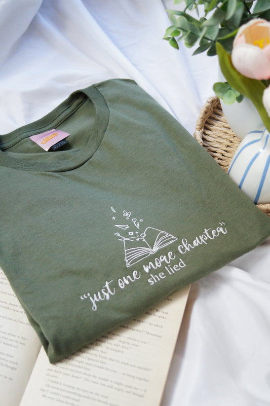 Just One More Chapter T-shirt
