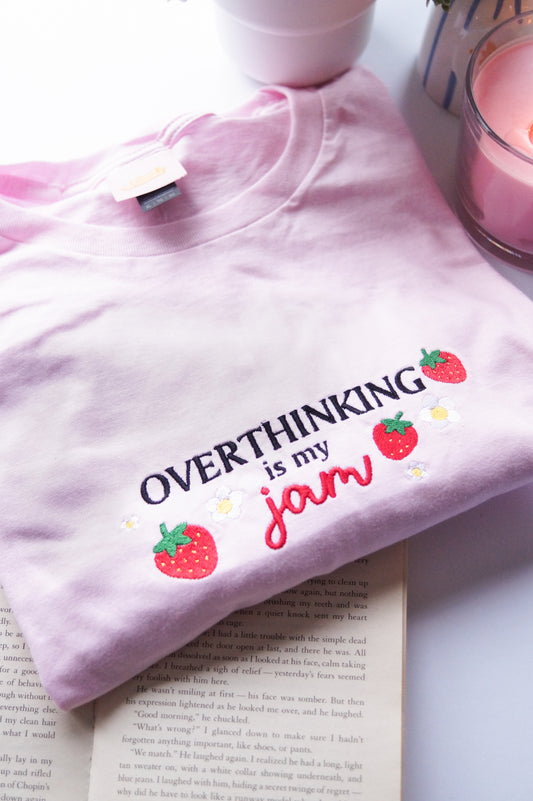 Overthinking is my Jam T-Shirt