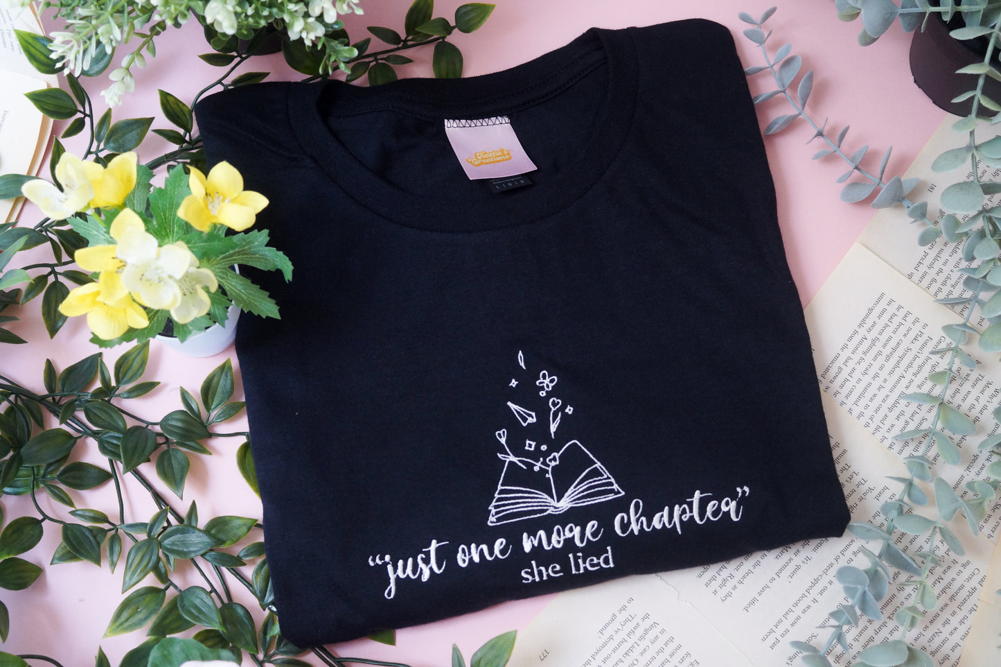 Just One More Chapter T-shirt