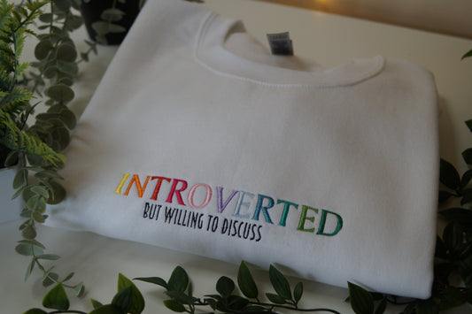 Introverted But Willing To Discuss... (Customisable Interest Jumper)